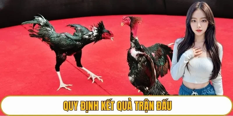 Quy định kết quả trận đấu